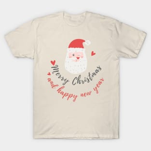 Merry Christmas And Happy New Year Santa Clous T-Shirt